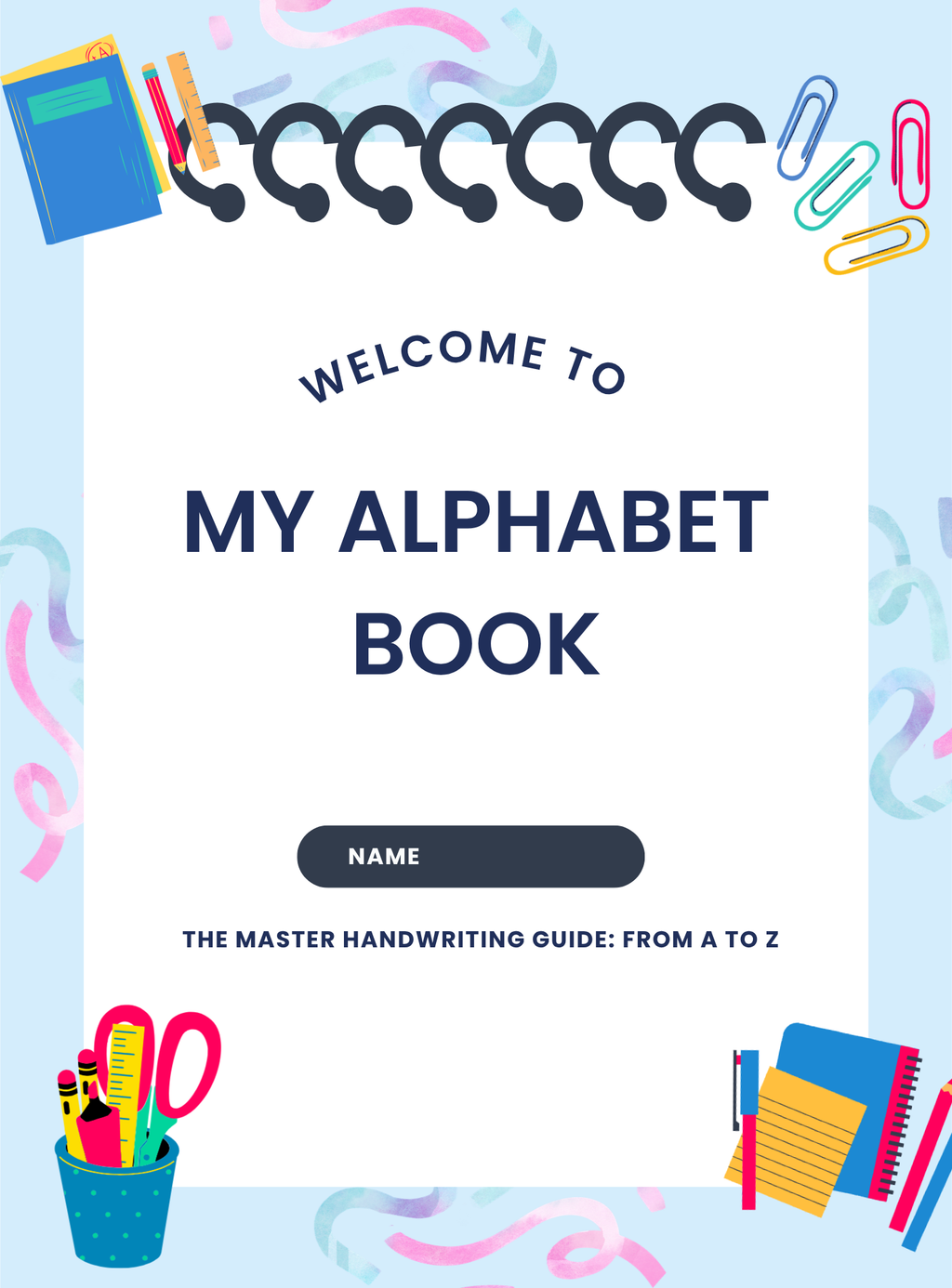 My Alphabet Book | The Master Handwriting Guide From A To Z