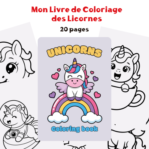 Mon Livre de Coloriage des Licornes – Dessins Magiques à Colorier