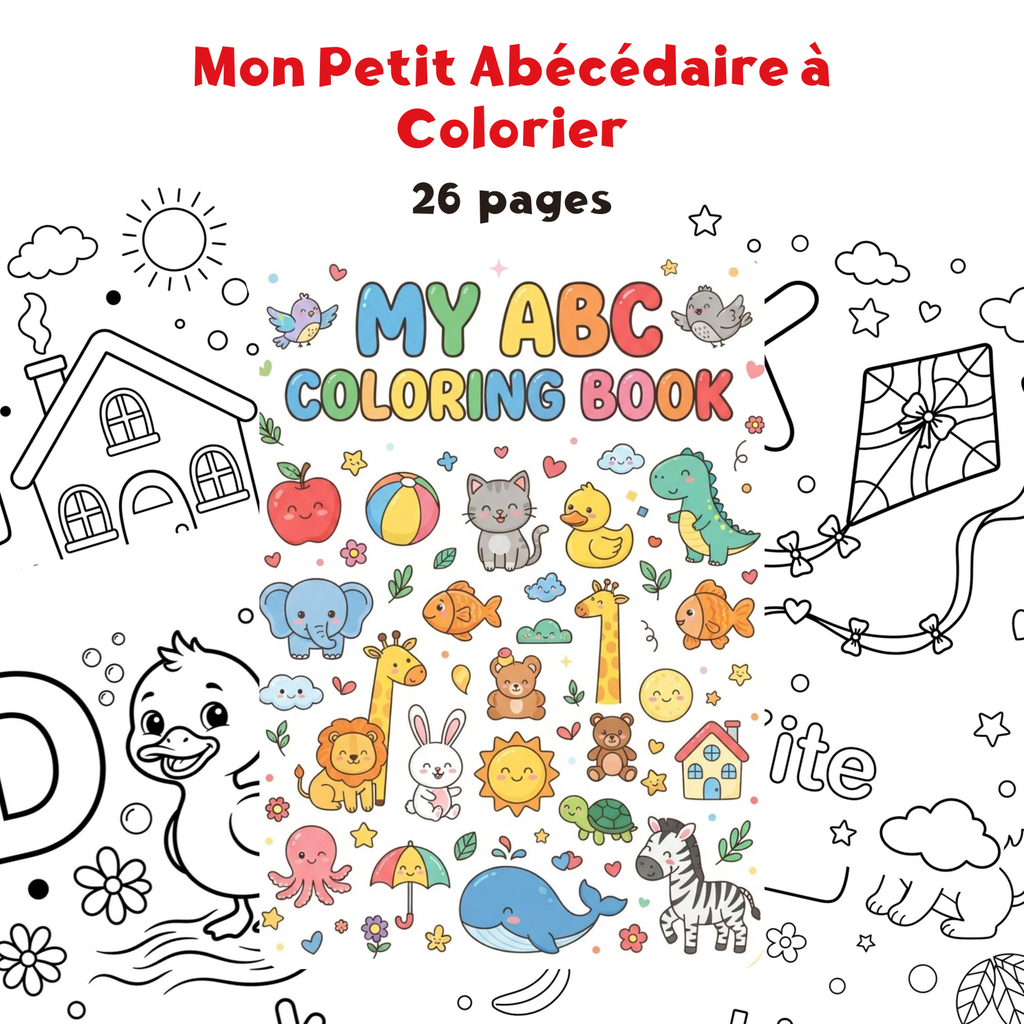 Mon Petit Abécédaire à Colorier – Apprendre l’Alphabet en S’Amusant