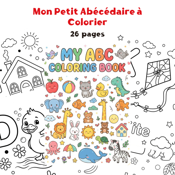 Mon Petit Abécédaire à Colorier – Apprendre l’Alphabet en S’Amusant