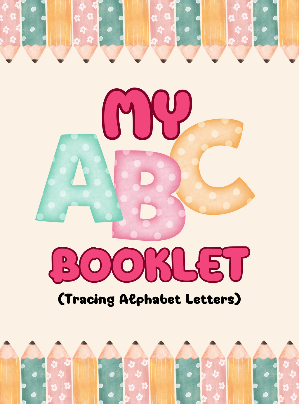 My ABC Booklet | English Alphabet Tracing Practice