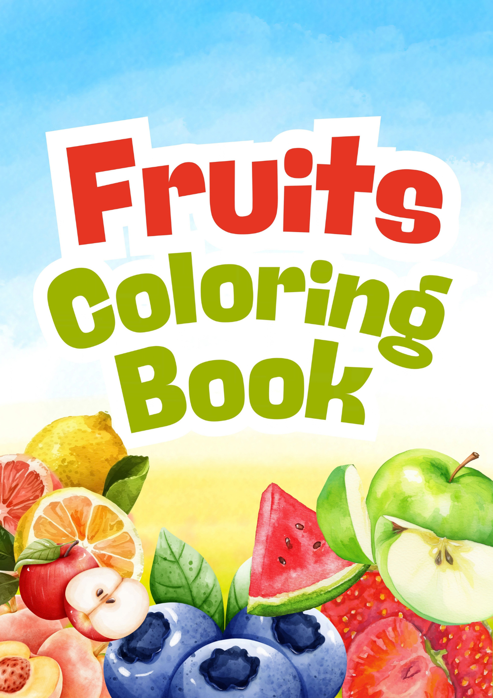 Cahier de coloriage des fruits | Édition anglaise – page 1