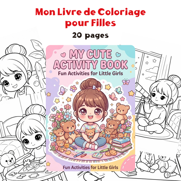 Mon Livre de Coloriage pour Filles – Illustrations Mignonnes